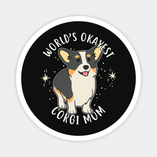 World's Okayest Corgi Mom Magnet